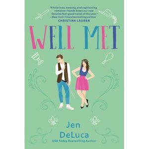 Well Met -- Jen DeLuca
